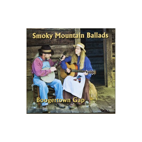 Boogertown Gap Smoky Mountain Ballads CD
