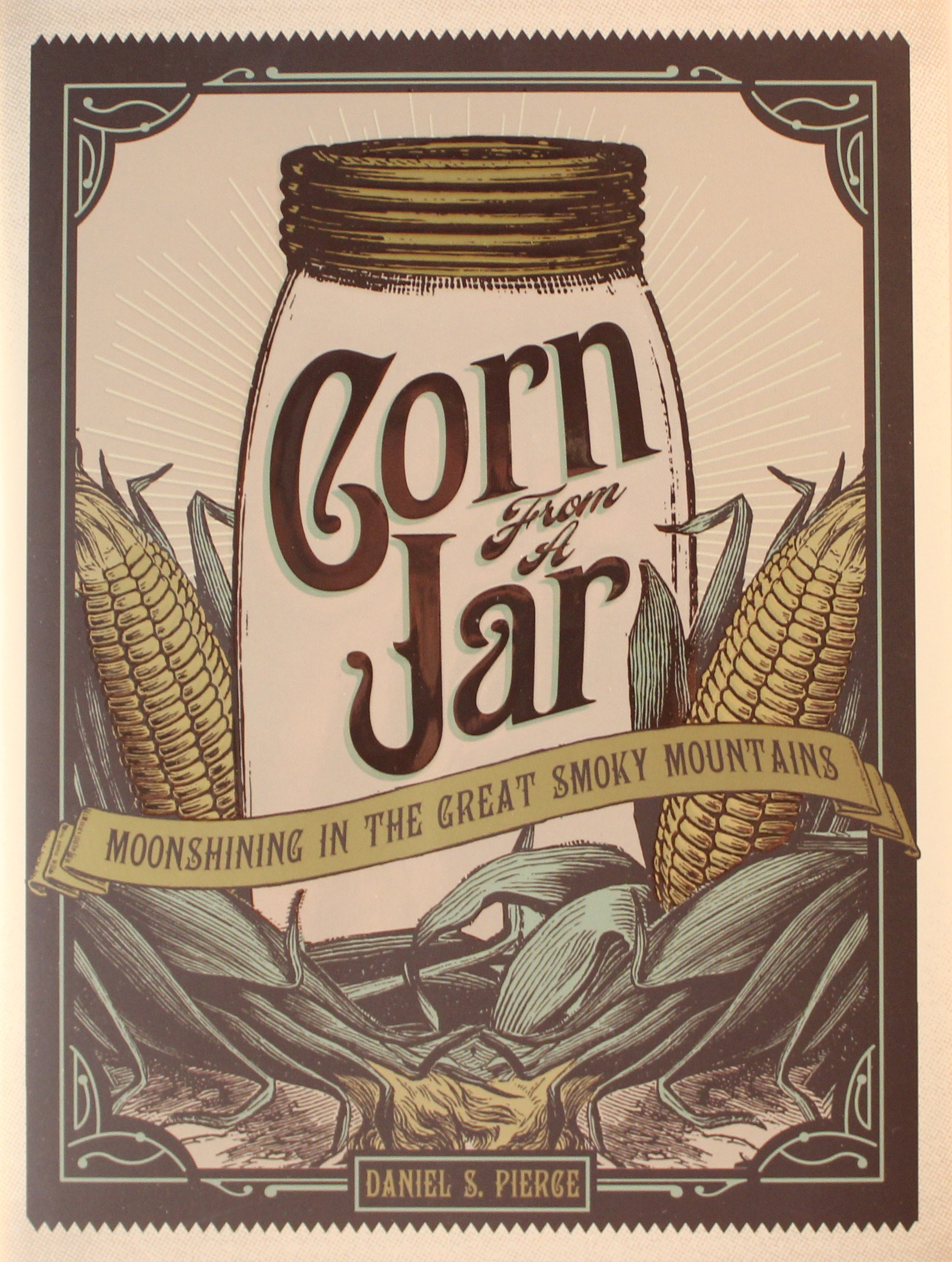 Corn From a Jar Hardcover Edition