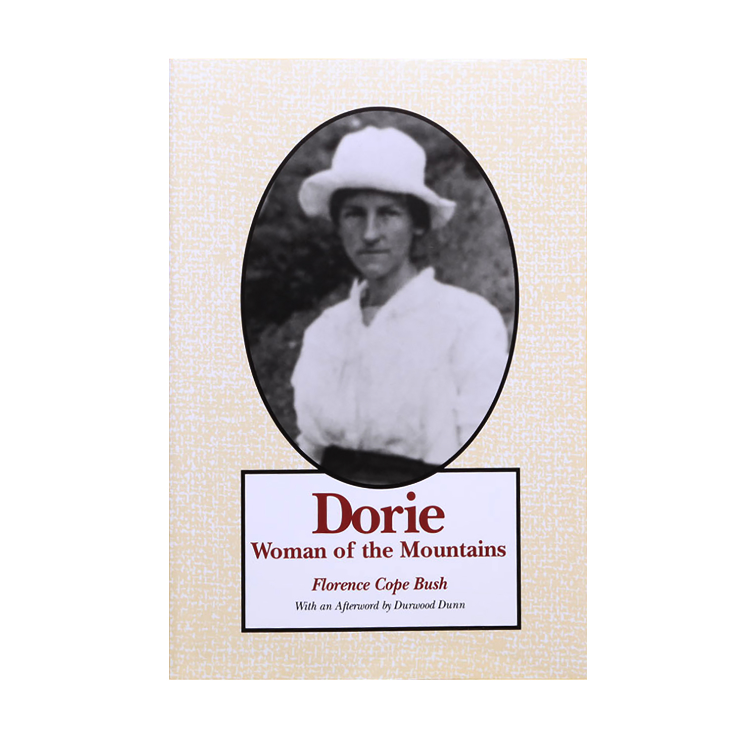 Dorie: Woman of the Mountains