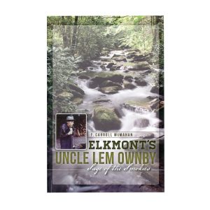 Elkmont's Uncle Lem Ownby