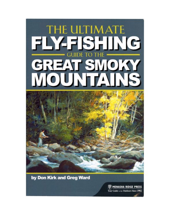The Ultimate Fly Fishing Guide to the Great Smoky Mountains